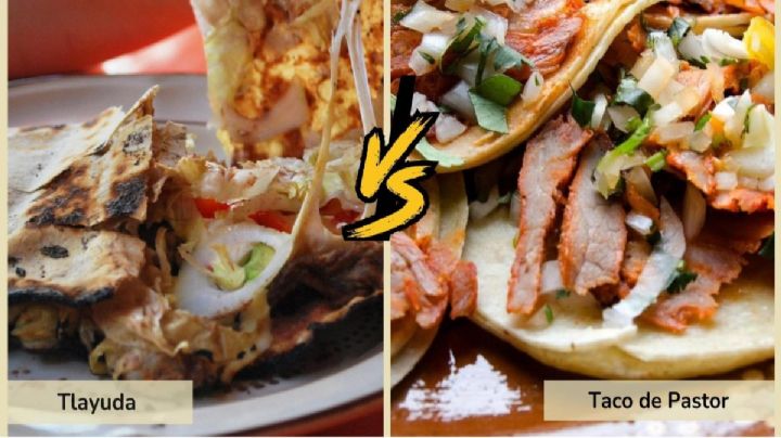 Tlayudas vs Taco al Pastor: ¿Cuál es mejor y cómo votar por el platillo de OAXACA?