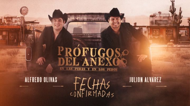 Prófugos del Anexo Tour anuncia NUEVAS FECHAS para ver a Julión Álvarez y Alfredo Olivas