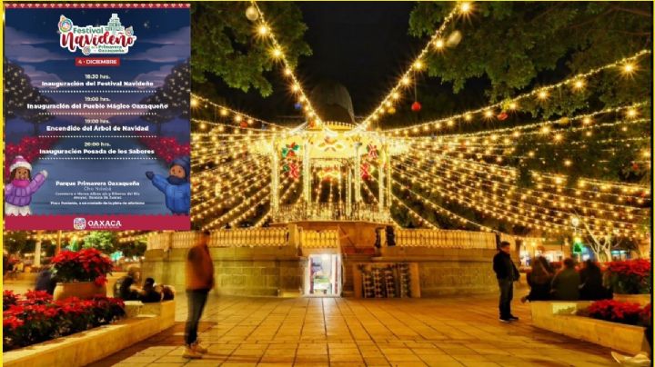 ¿Qué actividades habrá en el Festival Navideño de OAXACA 2024?