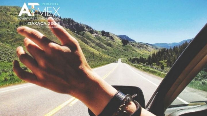 OAXACA será el foco del turismo de aventura con ATMEX 2025 ¿Cuándo inicia y dónde?
