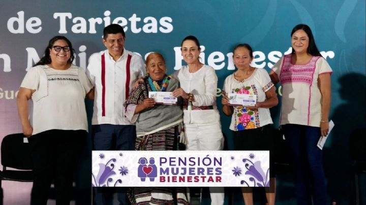 Pensión Mujeres Bienestar OAXACA: ¿Cuándo inicia el registro para mujeres de 60 a 62 años?