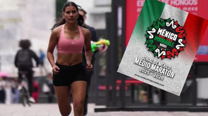 Maratón México Imparable, Raíces de Tierra OAXACA; fecha y ruta en marzo de 2026