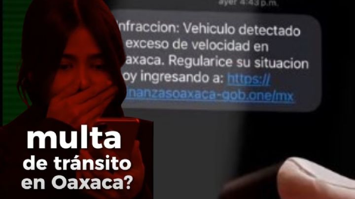Semovi alerta en no caer en extorsiones por supuestas multas en OAXACA